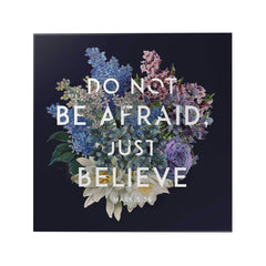 God's Garden: Do Not Be Afraid Decoposter