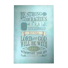 Be Strong and Courageous Decoposter