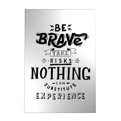 Be Brave Take Risks Decoposter