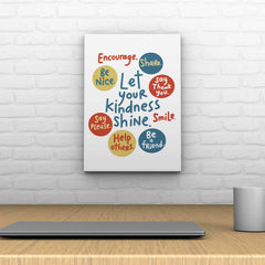 Let Your Kindness Shine Decoposter
