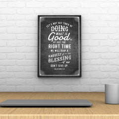 Words That Inspire Decoposter: Let’s Not Get Tired of Doing What Is Good