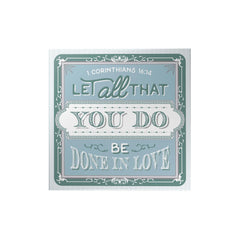 Words That Inspire Decoposter: Be Done In Love