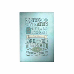 Be Strong and Courageous Decoposter