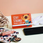 Stay Strong Cellphone Holder