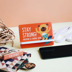 Stay Strong Cellphone Holder