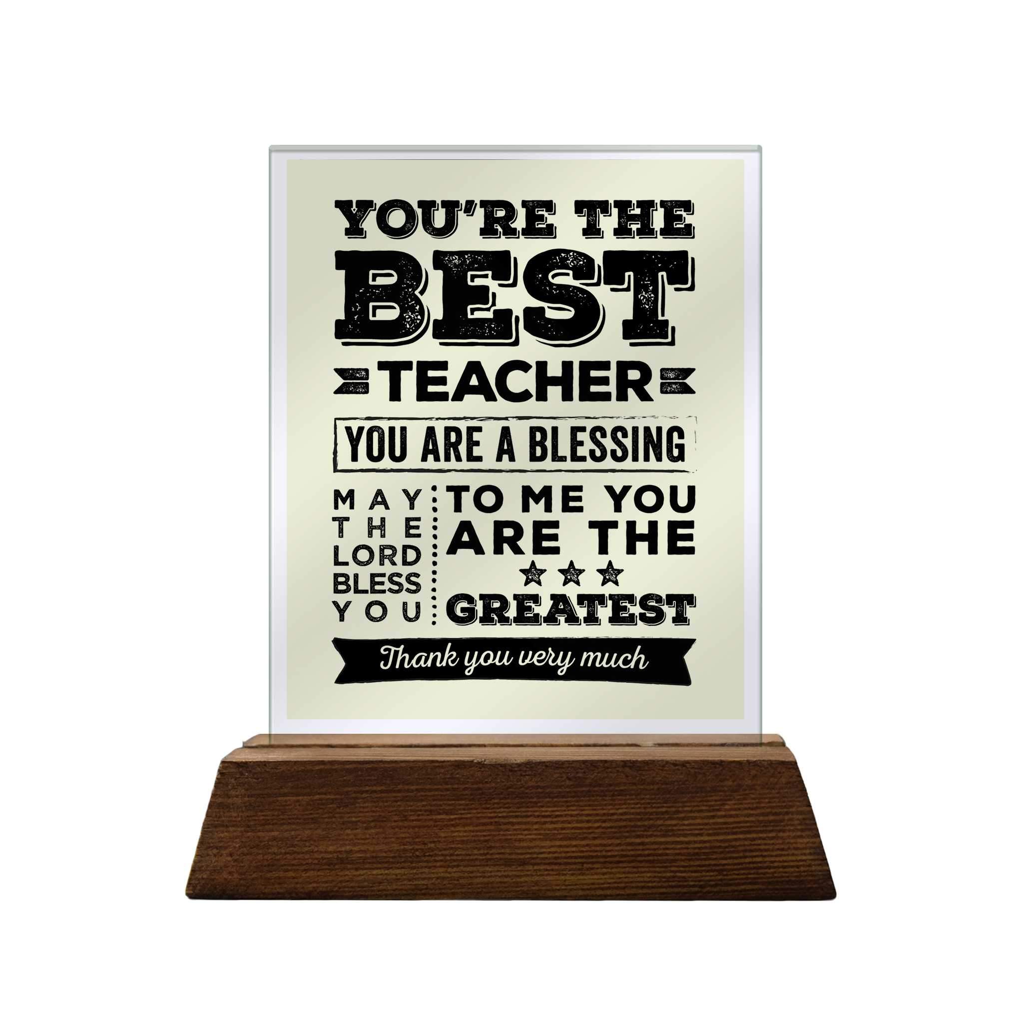 You're the Best Teacher Glass Plaque