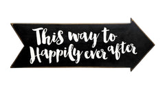 This Way to Happily Ever After Arrow