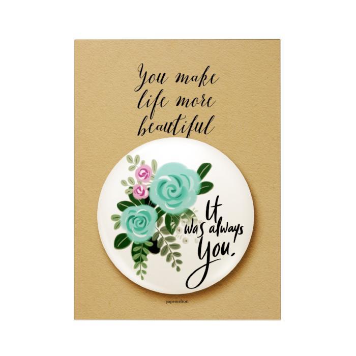 It Was Always You Badge