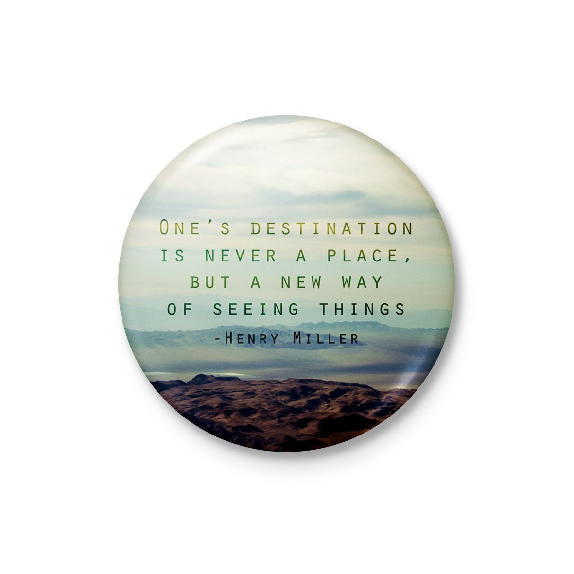 One's Destination Badge