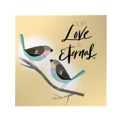 Our Love Is Eternal Decoposter