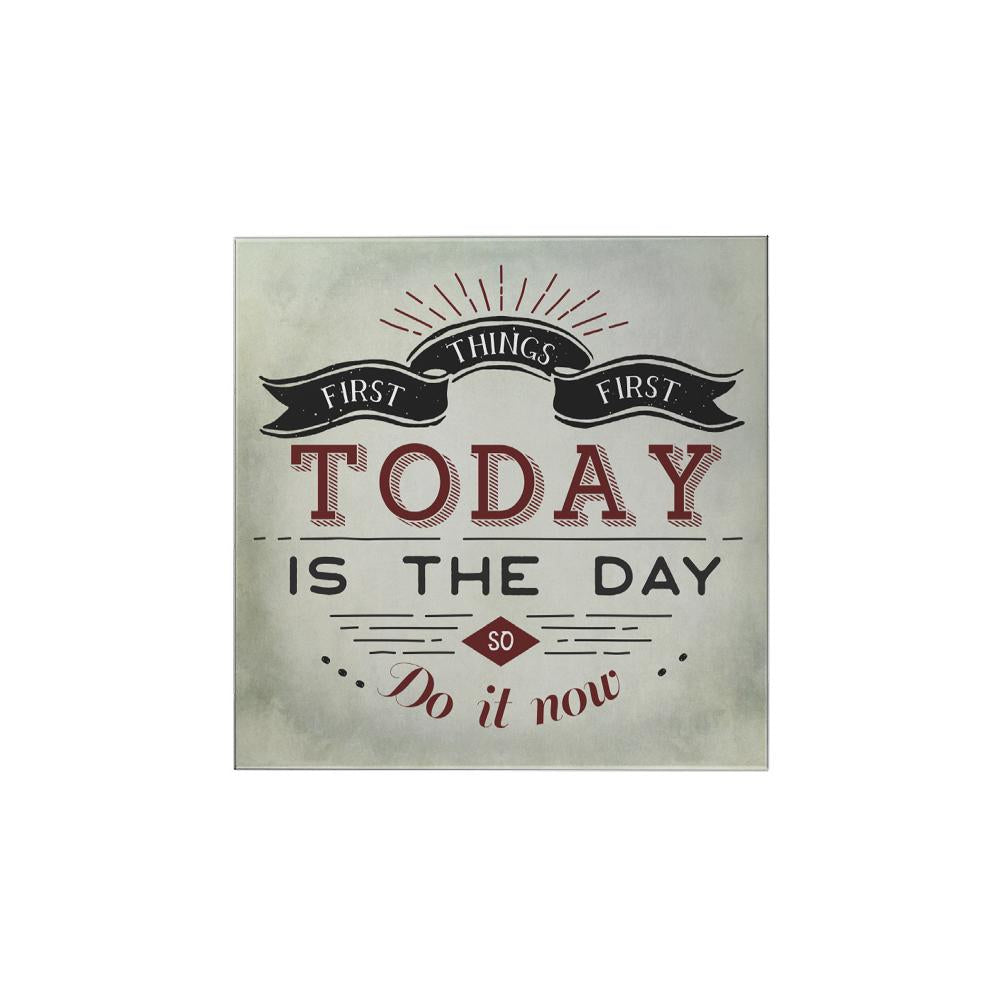 Today is the Day Magnet