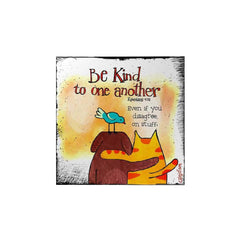 Be Kind to One Another Magnet