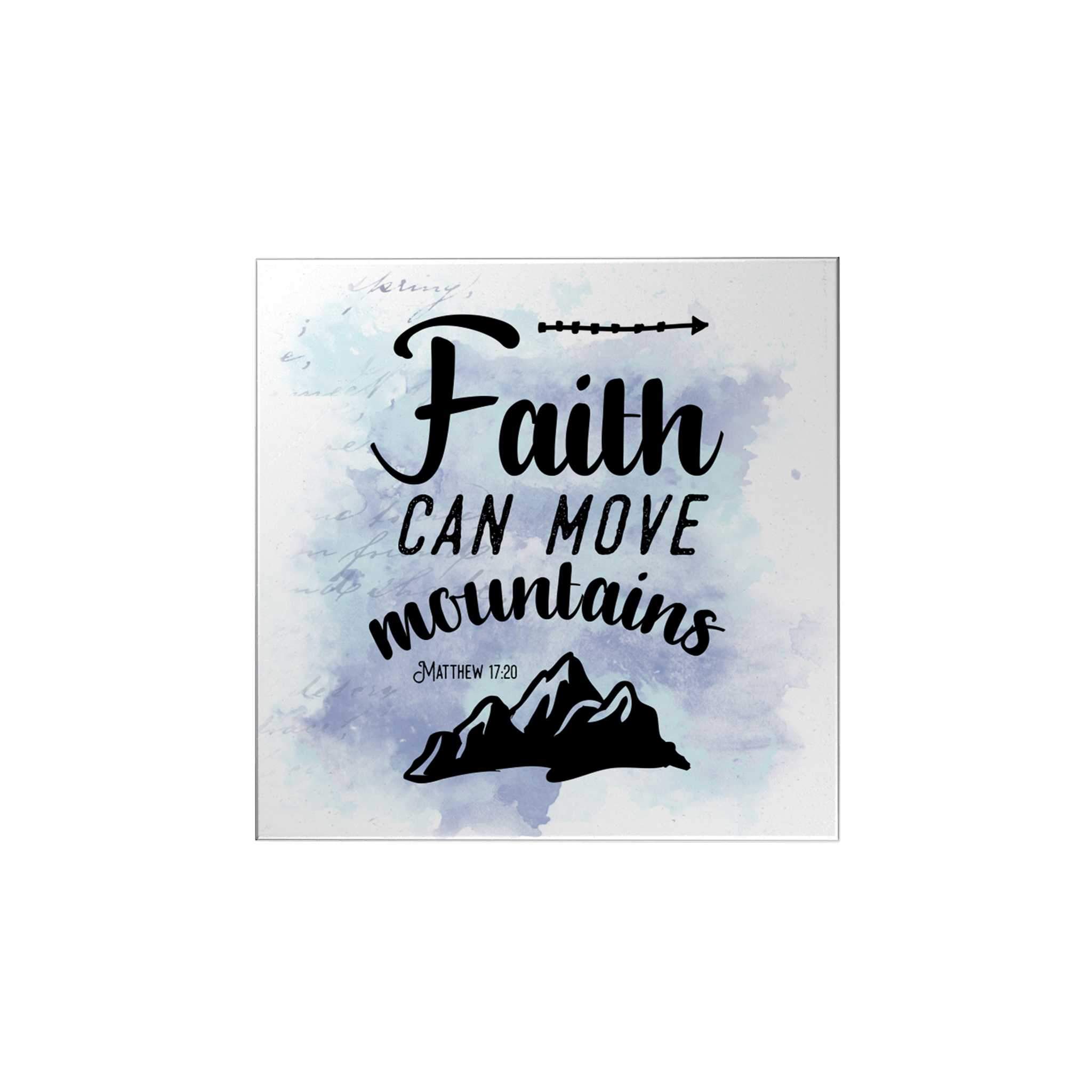 Faith Can Move Mountains Magnet