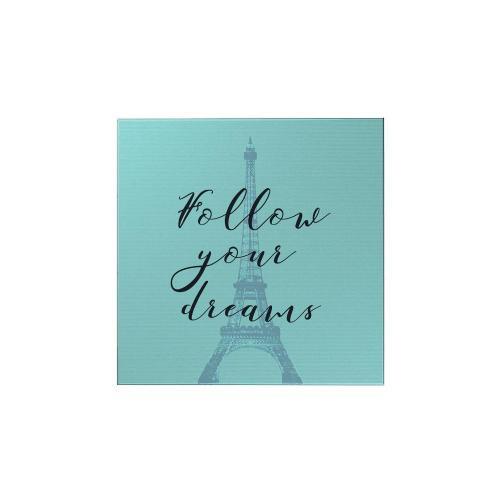 Follow Your Dreams Magnet