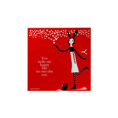 You Make Me Happy Magnet