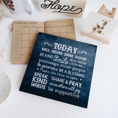 Words That Inspire Decoposter: Today Will Never Come Again