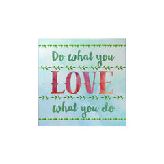 Do What You Love Magnet