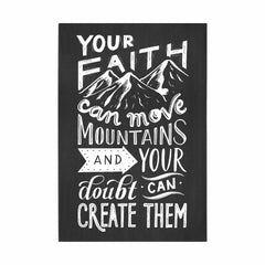 Your Faith Can Move Mountains Silkscreen Wall Art