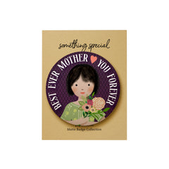 Mother Matte Badge