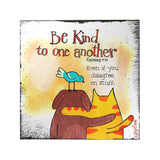 Be Kind to One Another Decoposter
