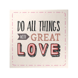 Words of Love: Do All Things Decoposter