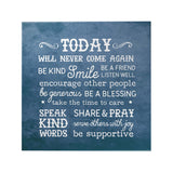 Words That Inspire Decoposter: Today Will Never Come Again [CLEARANCE]