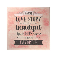 Every Love Story is Beautiful Decoposter