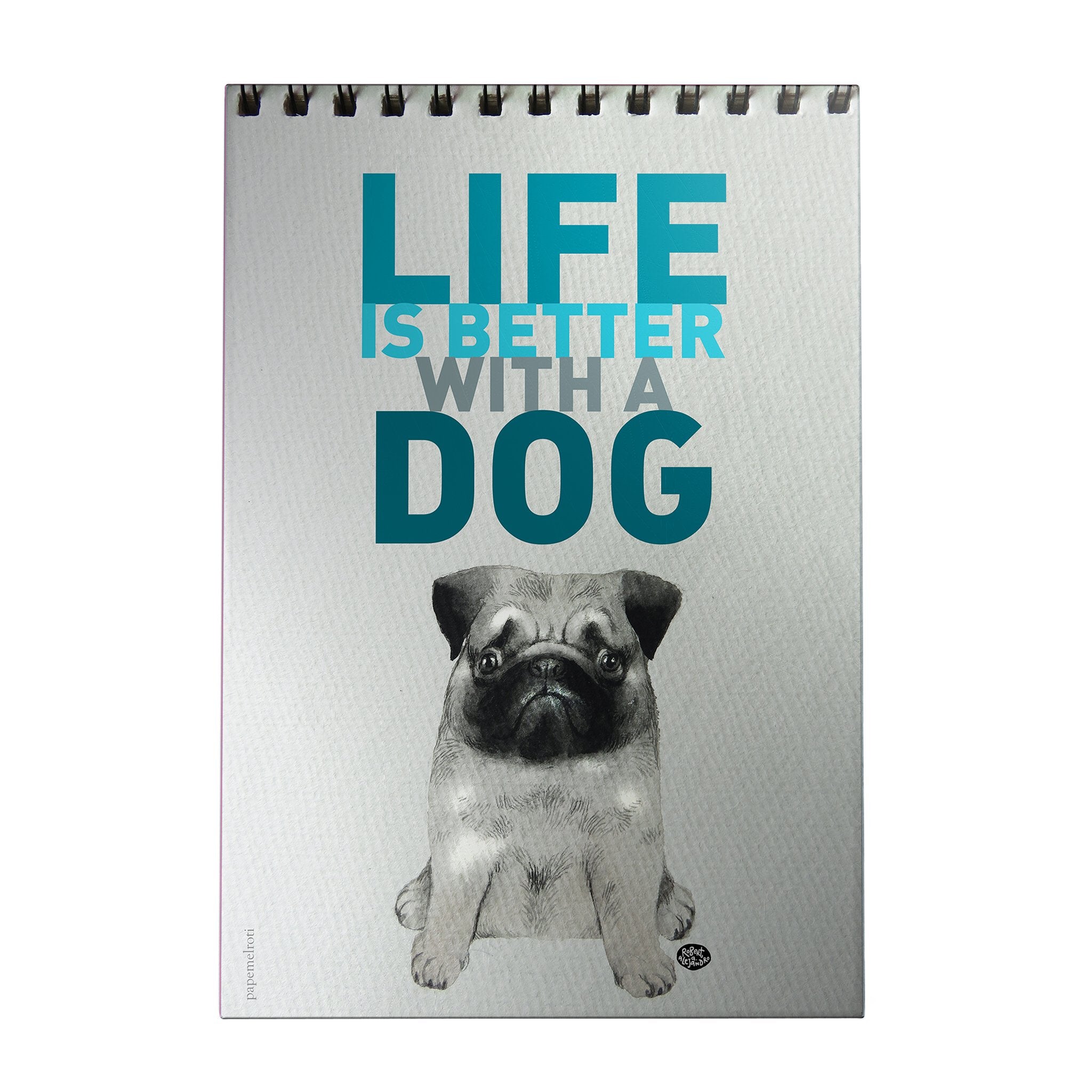 Life is Better with the Dog Decoposter