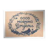 Wings of Love Decoposter: Good Morning Gorgeous [CLEARANCE]