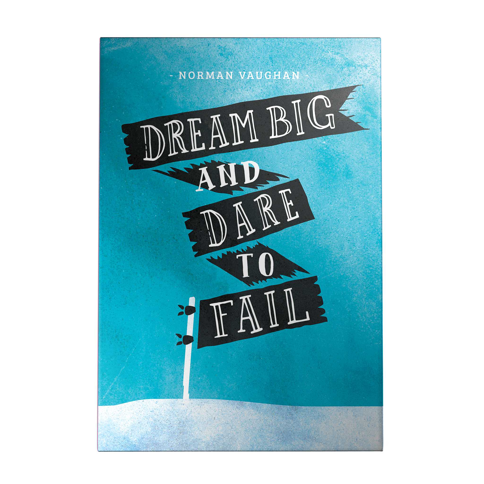 Dream Big and Dare to Fail Decoposter