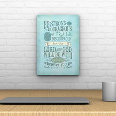 Be Strong and Courageous Decoposter