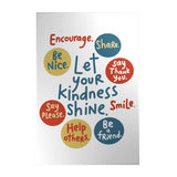 Let Your Kindness Shine Decoposter