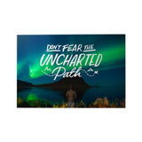 Grand Adventure Decoposter: Don't Fear the Uncharted Path