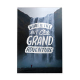 Grand Adventure Decoposter: What Is Life