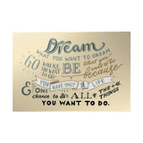 Words That Inspire Decoposter: Dream What You Want