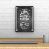 Words That Inspire Decoposter: Let’s Not Get Tired of Doing What Is Good [CLEARANCE]