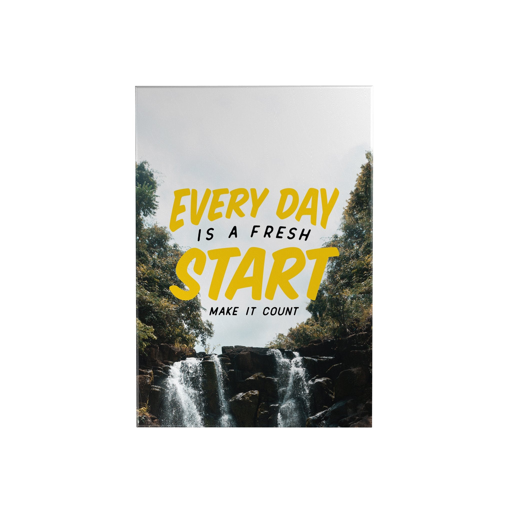 Every Day Is a Fresh Start Decoposter