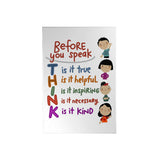 Before You Speak Think Decoposter