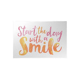 Start the Day with a Smile Decoposter