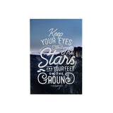 Keep Your Eyes on the Stars Decoposter