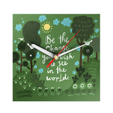 Affirmation Clock: Be the Change