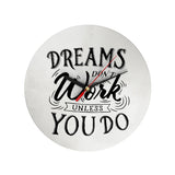 Dreams Don't Work Clock [CLEARANCE]