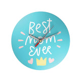 Best Mom Ever Clock