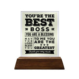 You're the Best Boss Glass Plaque