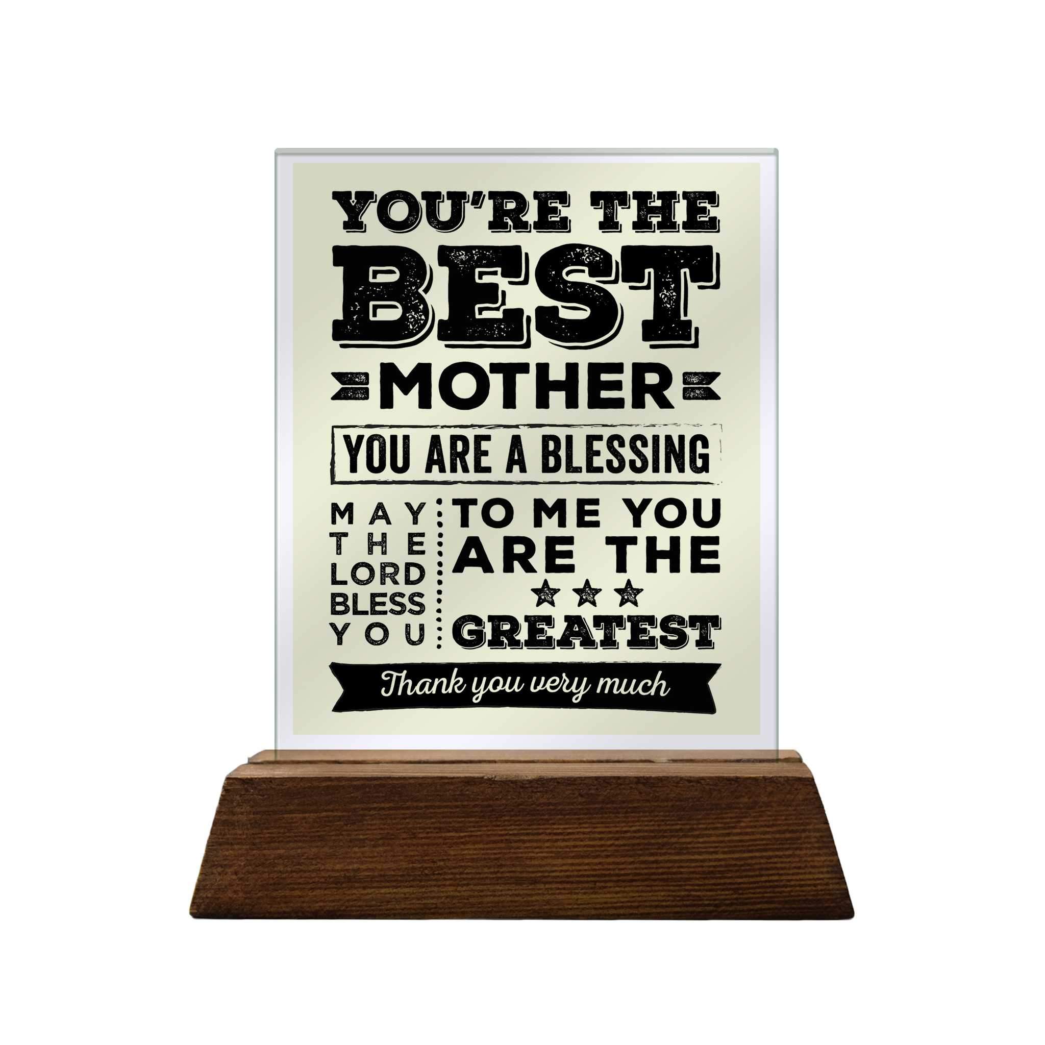 You're the Best Glass Plaque For Mother