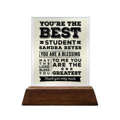You're the Best Student Glass Plaque