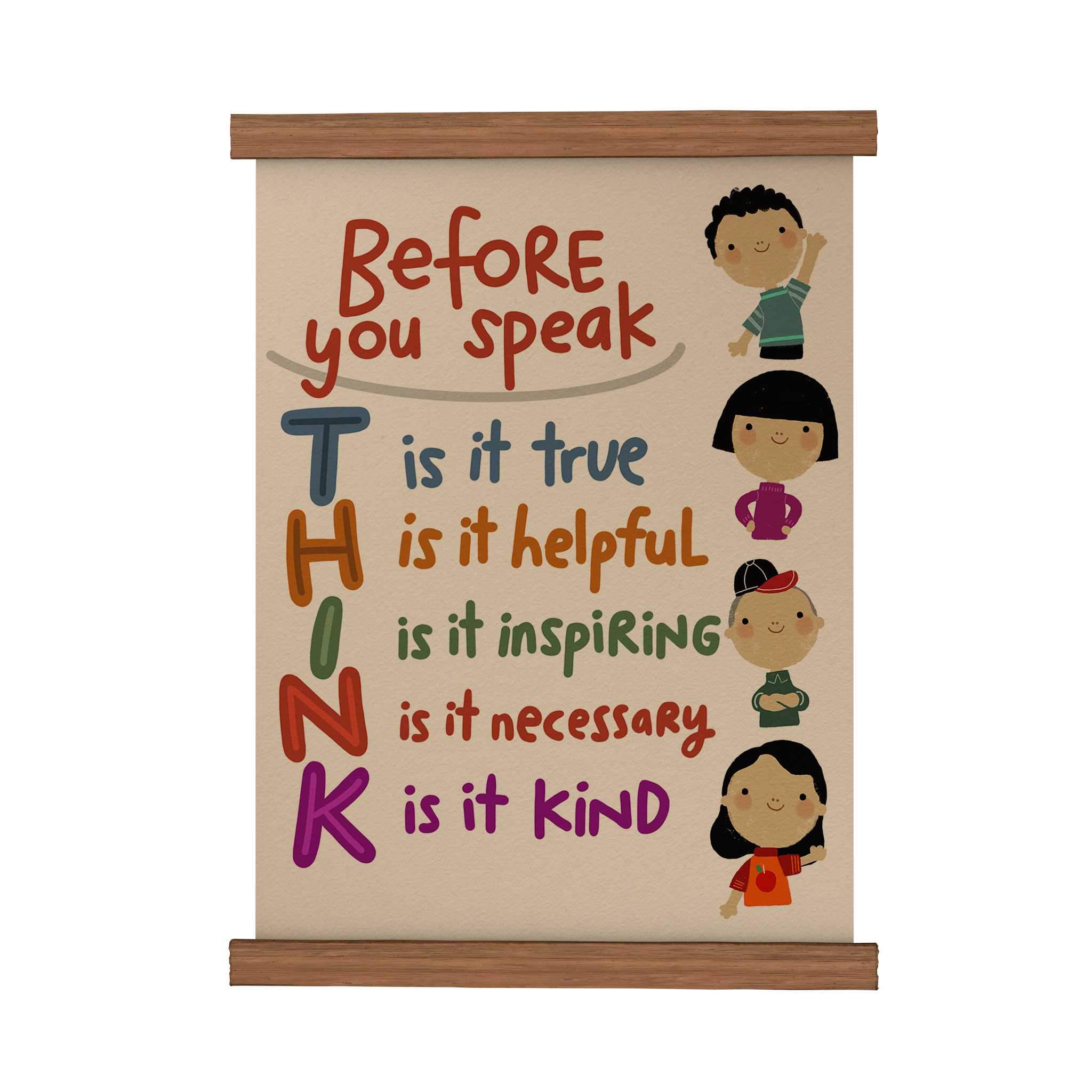 Before You Speak Think Scroll Poster