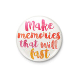 Make Memories Badge