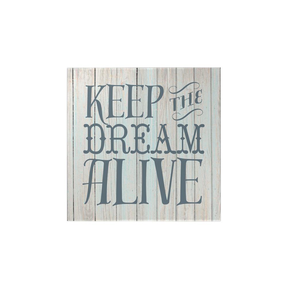 Keep the Dream Alive Magnet