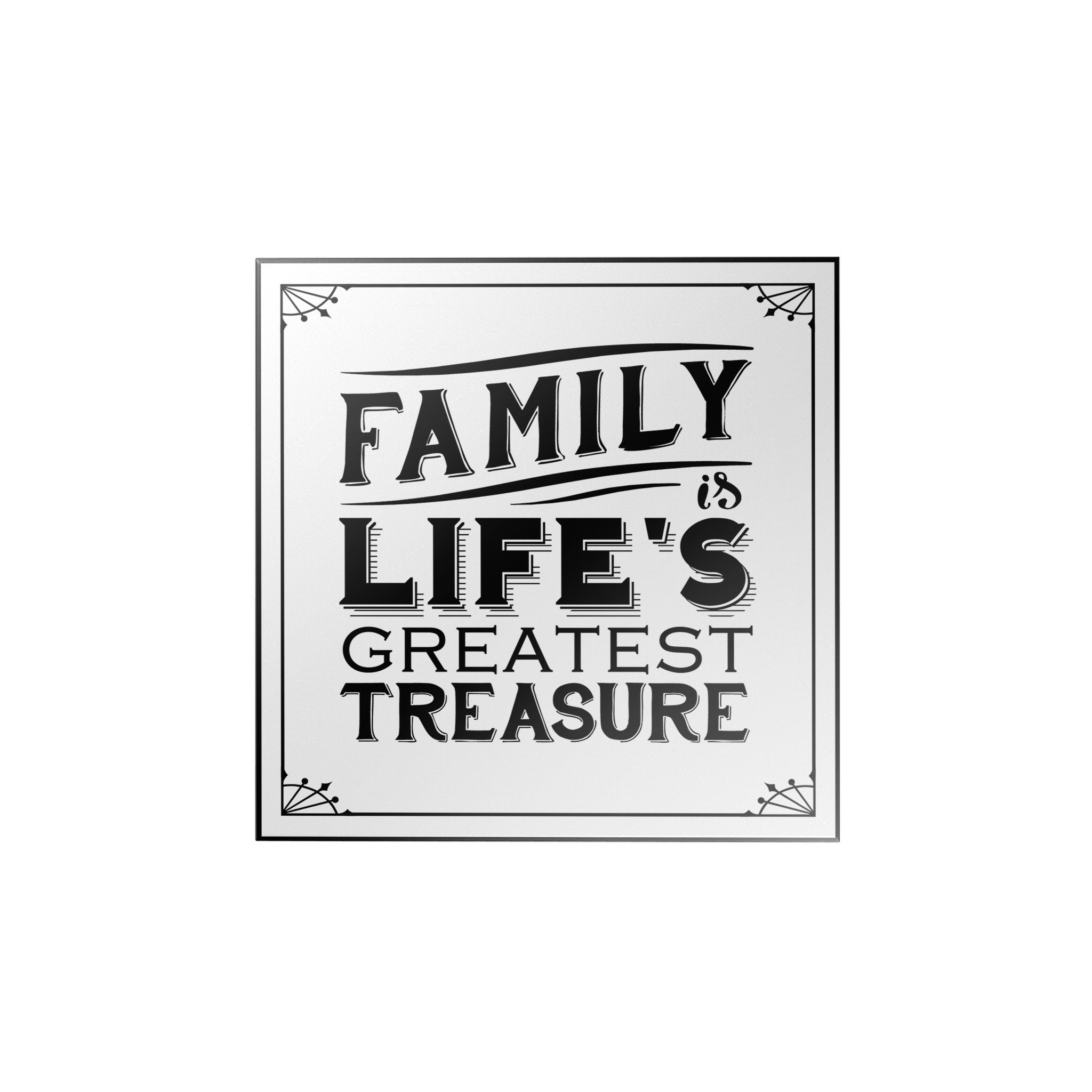 Family is Life's Greatest Treasure Magnet